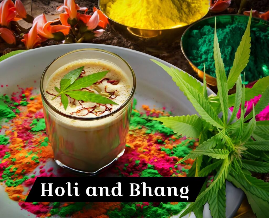 Holi and Bhang: A Unique Cultural Tradition