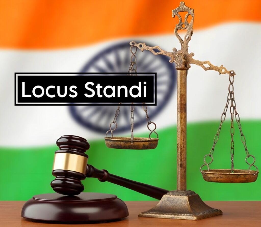What is Locus Standi ?